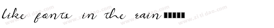 like fonts in the rain字体转换